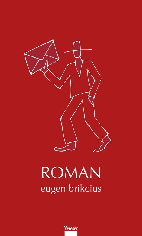 Eugen Brikcius: Roman, Buch