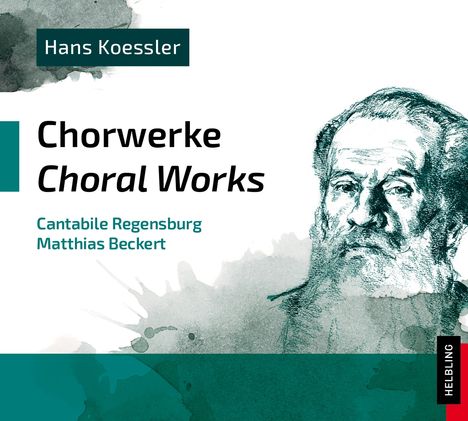 Hans Koessler (1853-1926): Chorwerke, CD