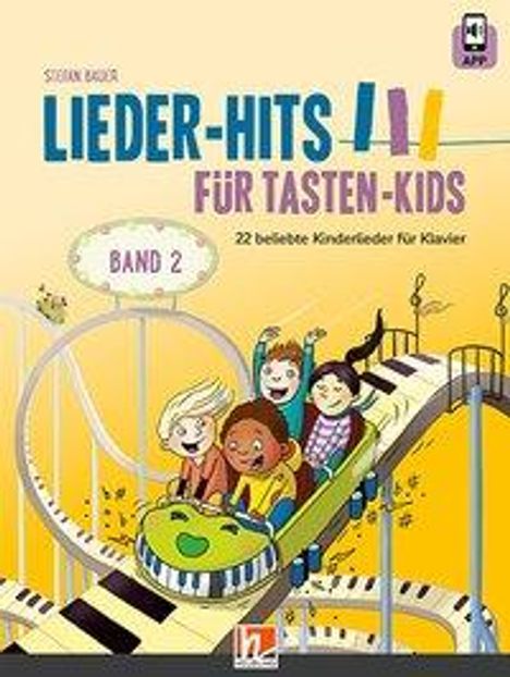 Stefan Bauer: Bauer, S: Lieder-Hits für Tasten-Kids, Band 2, Buch