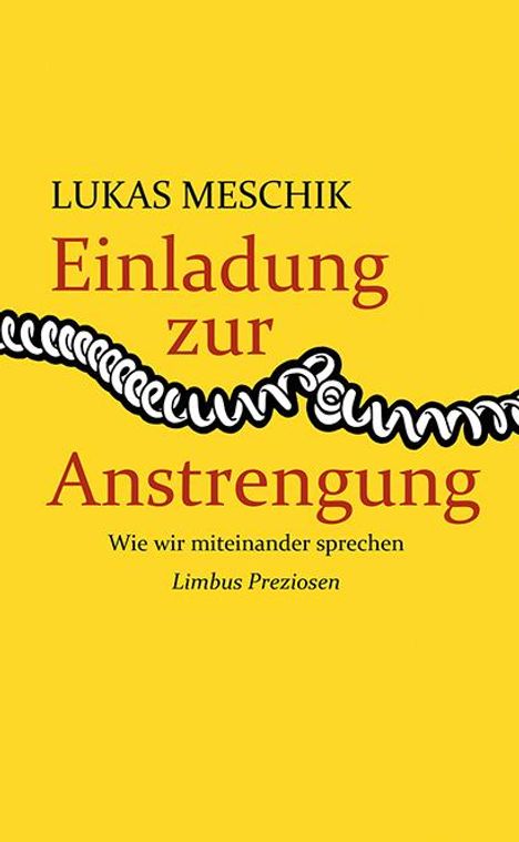 Lukas Meschik: Einladung zur Anstrengung, Buch