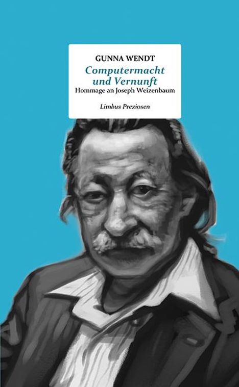 Gunna Wendt: Computermacht und Vernunft, Buch