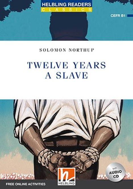 Solomon Northup: Northup, S: Twelve Years a Slave/m. CD, Buch