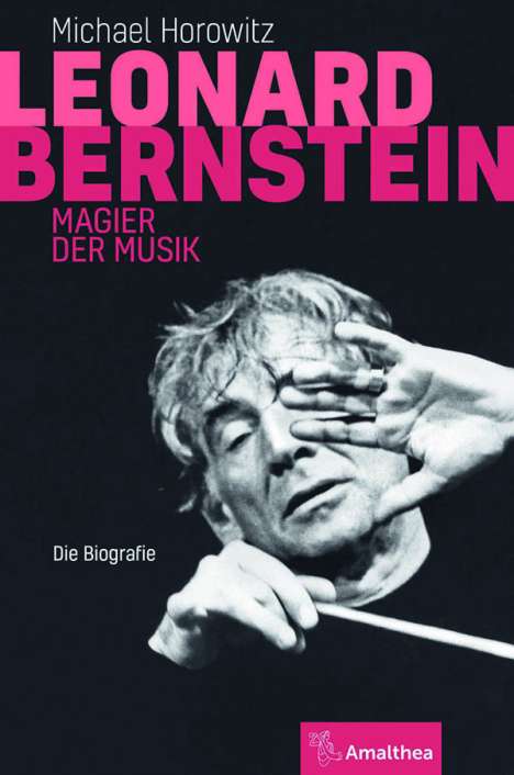 Michael Horowitz: Leonard Bernstein, Buch