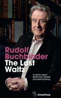 Rudolf Buchbinder: The Last Waltz, Buch