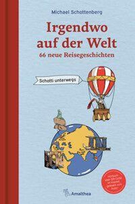 Buchtitel: "Irgendwo auf der Welt: 66 neue Reisegeschichten". Illustration mit Globus, Heißluftballon, Koffer.