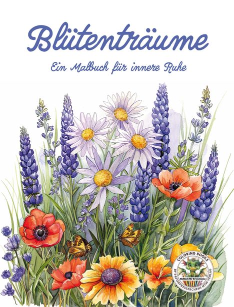 Nanja Holland: Blütenträume - Ein Malbuch für innere Ruhe, Buch