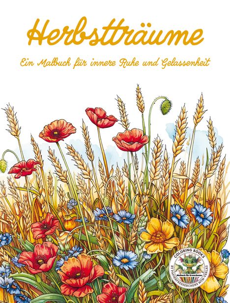 Nanja Holland: Herbstträume - Ein Malbuch für innere Ruhe und Gelassenheit, Buch