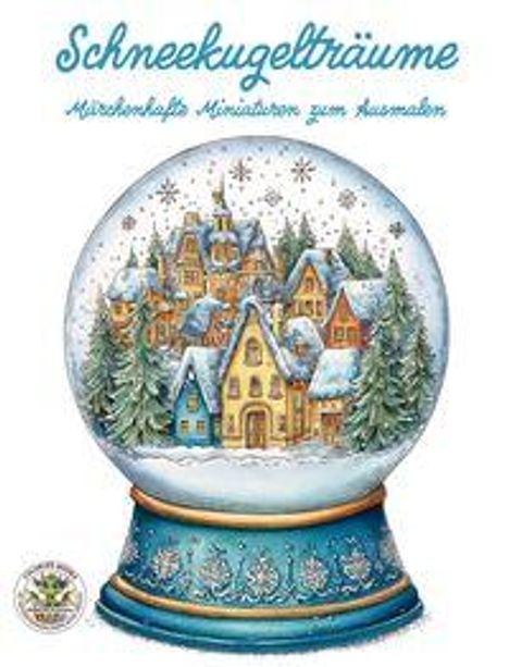 "Schneekugelträume. Märchenhafte Miniaturen zum Ausmalen." Illustration einer Schneekugel mit Winterdorf.