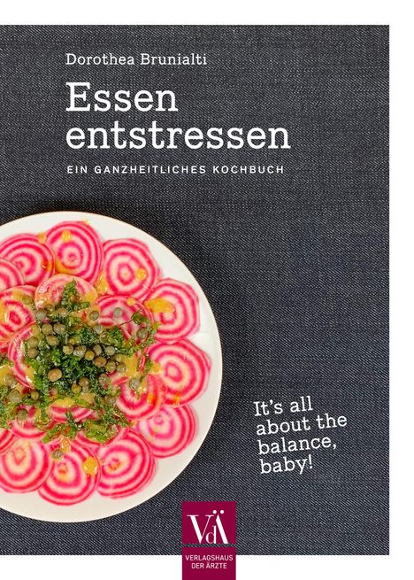 Dorothea Brunialti: Essen entstressen, Buch