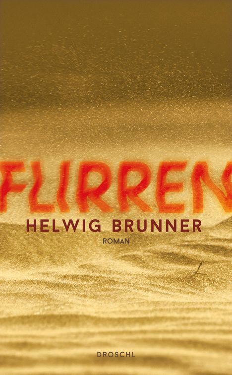 Helwig Brunner: Flirren, Buch