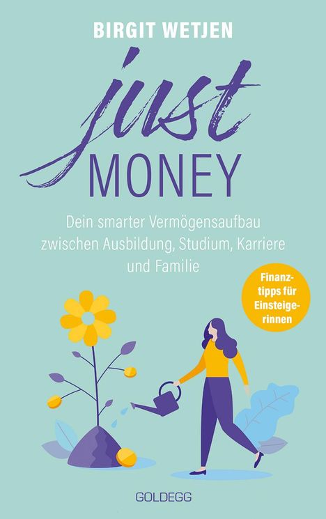 Birgit Wetjen: Just money, Buch