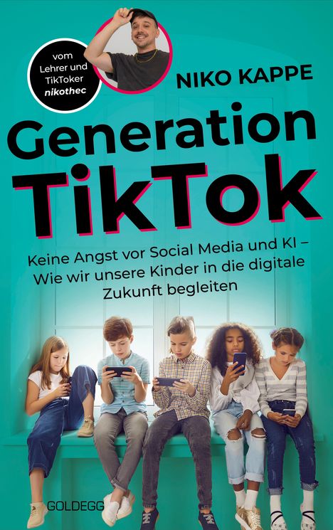 Niko Kappe: Generation TikTok, Buch