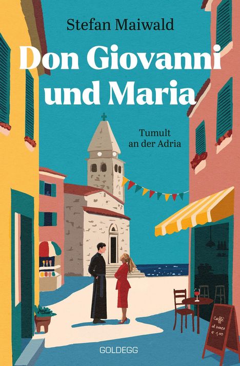 "Stefan Maiwald. Don Giovanni und Maria. Tumult an der Adria. Zwei Menschen stehen in einer malerischen Küstenszene."