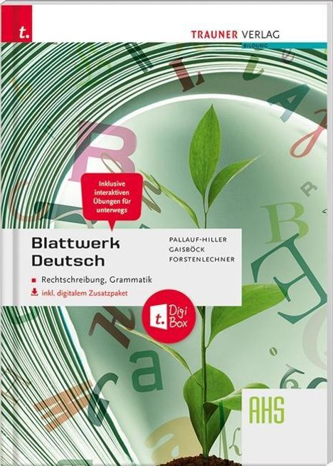 Iris Pallauf-Hiller: Blattwerk Deutsch - Rechtschreibung, Grammatik AHS inkl. digitalem Zusatzpaket, Buch