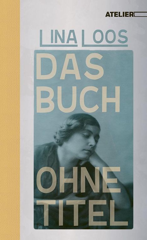 Loos Lina: Das Buch ohne Titel, Buch