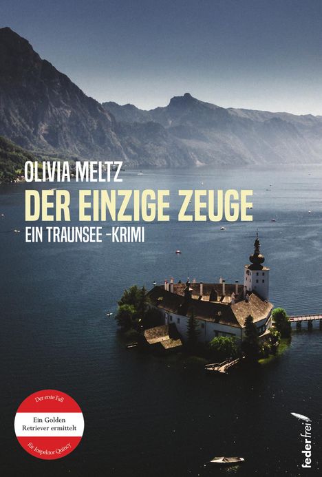 Olivia Meltz: Der einzige Zeuge, Buch