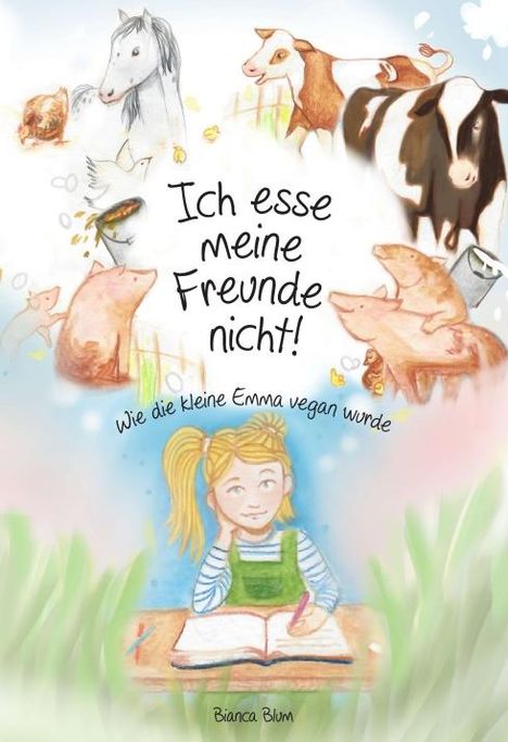 Bianca Blum: Ich esse meine Freunde nicht!, Buch