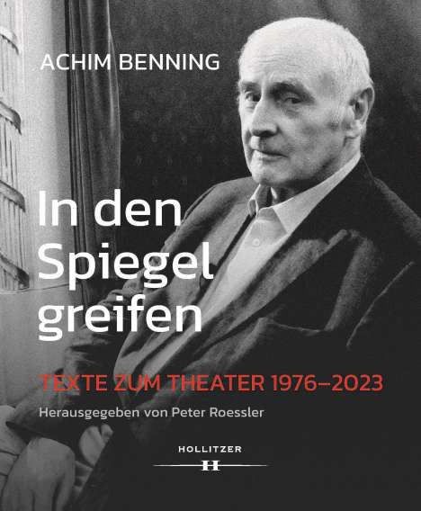 Achim Benning: In den Spiegel greifen, Buch