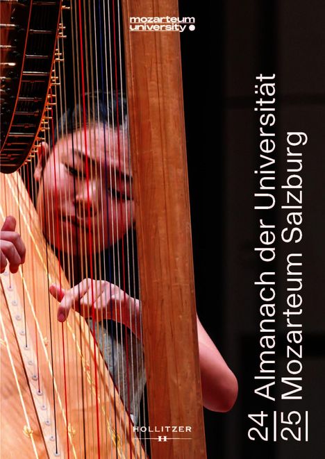 24 Almanach der Universität Mozarteum Salzburg. Im Vordergrund spielt eine Person konzentriert Harfe.