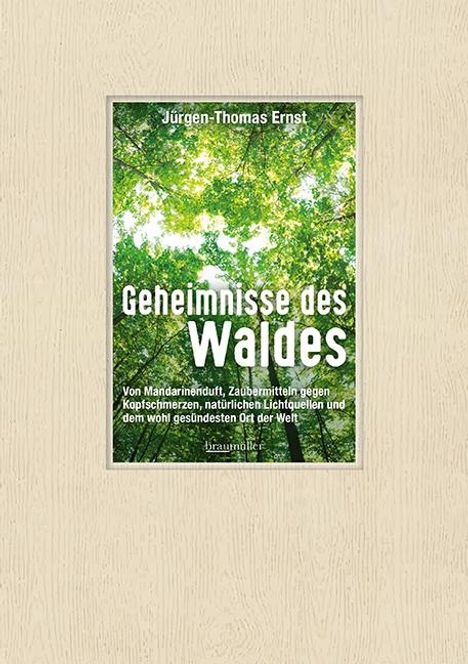 Jürgen-Thomas Ernst: Geheimnisse des Waldes, Buch