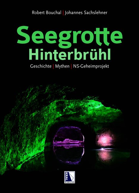 Johannes Sachslehner: Seegrotte Hinterbrühl, Buch