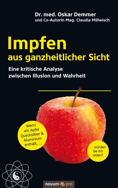 Oskar Demmer und Co-Autorin Mag. Claudia Millwisch: Impfen aus ganzheitlicher Sicht, Buch