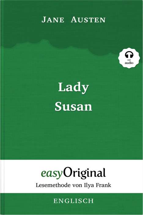 Jane Austen: Lady Susan Hardcover (Buch + MP3 Audio-CD) - Lesemethode von Ilya Frank - Zweisprachige Ausgabe Englisch-Deutsch, Buch