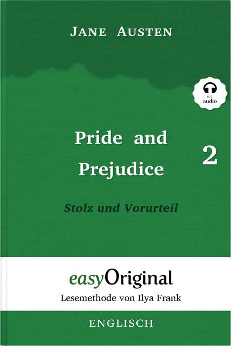 Jane Austen: Pride and Prejudice / Stolz und Vorurteil - Teil 2 Softcover (Buch + MP3 Audio-CD) - Lesemethode von Ilya Frank - Zweisprachige Ausgabe Englisch-Deutsch, Buch