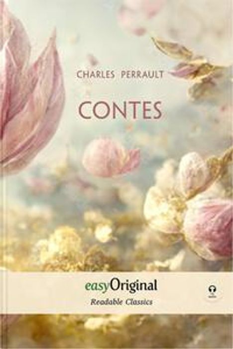 Charles Perrault (1628-1703): Contes (with MP3 audio-CD) - Readable Classics - Unabridged french edition with improved readability, Buch