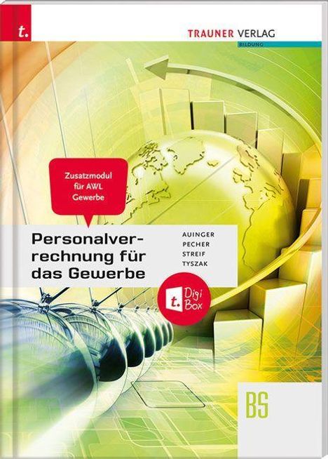 Reinhard Auinger: Auinger, R: Personalverrechnung für das Gewerbe /Ange. Wirt., Buch