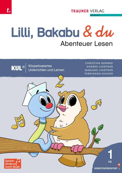 Christina Konrad: Lilli, Bakabu &amp; du - Abenteuer Lesen 1 Fibel, Buch