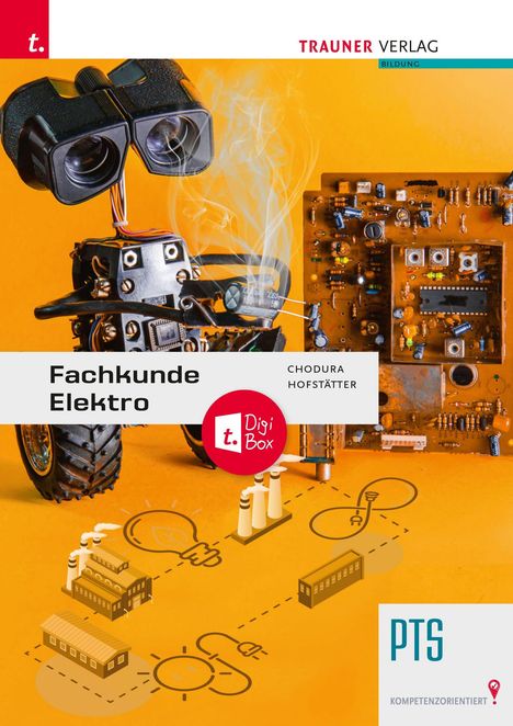 Christian Hofstätter: Hofstätter, C: Fachkunde Elektro PTS + TRAUNER-DigiBox, Buch