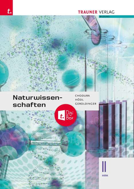 Dietmar Chodura: Naturwissenschaften II HAK + TRAUNER-DigiBox, Buch