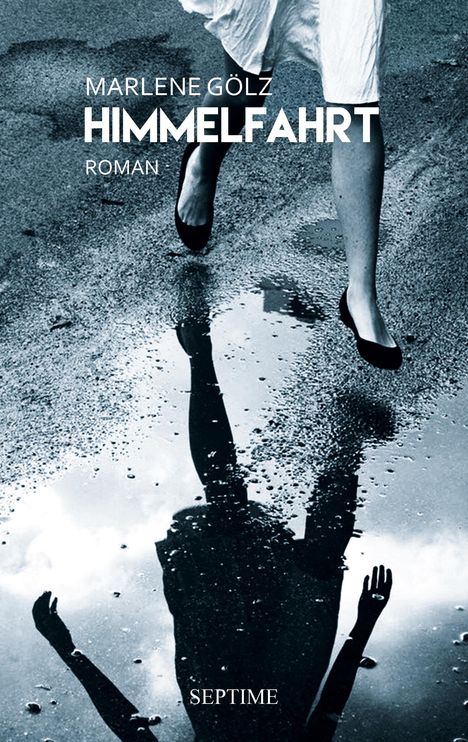 Marlene Gölz: Himmelfahrt, Buch