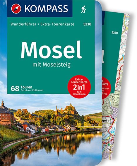 Bernhard Pollmann: KOMPASS Wanderführer Mosel mit Moselsteig, 68 Touren, Buch