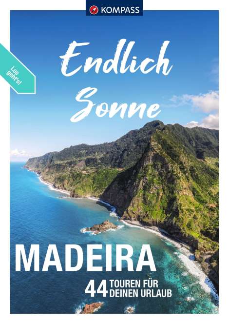 Lisa Aigner: KOMPASS Endlich Sonne - Madeira, Buch