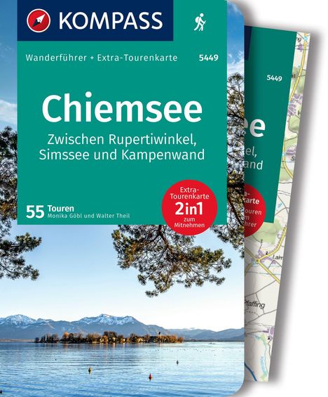 Walter Theil: KOMPASS Wanderführer Chiemsee, Zwischen Rupertiwinkel, Simssee und Kampenwand, 55 Touren mit Extra-Tourenkarte, Buch