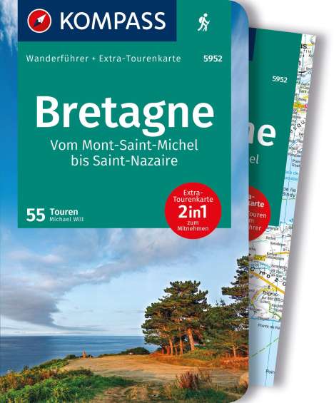 Michael Will: KOMPASS Wanderführer Bretagne, vom Mont-Saint-Michel bis Saint-Nazaire, 55 Touren mit Extra-Tourenkarte, Buch