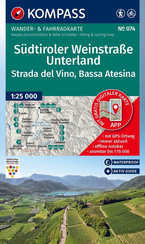 KOMPASS Wanderkarte 074 Südtiroler Weinstraße, Unterland / Strada del Vino, Bassa Atesina 1:25.000, Karten