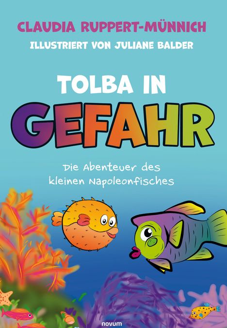 Claudia Ruppert-Münnich: Tolba in Gefahr, Buch