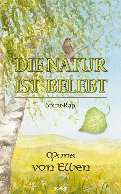 Mona von Elben: Die Natur ist belebt, Buch