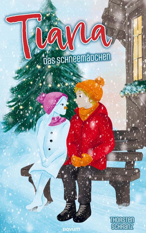 Thorsten Schranz: Tiana ¿ Das Schneemädchen, Buch