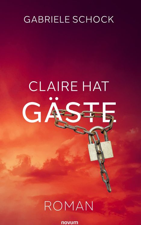 Gabriele Schock: Claire hat Gäste, Buch