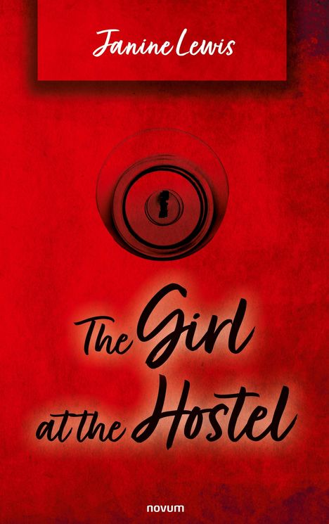 Janine Lewis: The Girl at the Hostel, Buch
