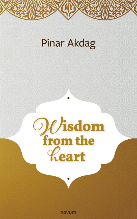 Pinar Akdag: Wisdom from the heart, Buch