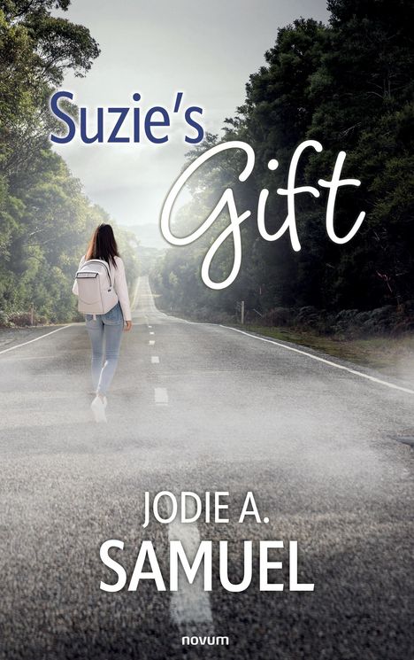 Jodie A. Samuel: Suzie's Gift, Buch