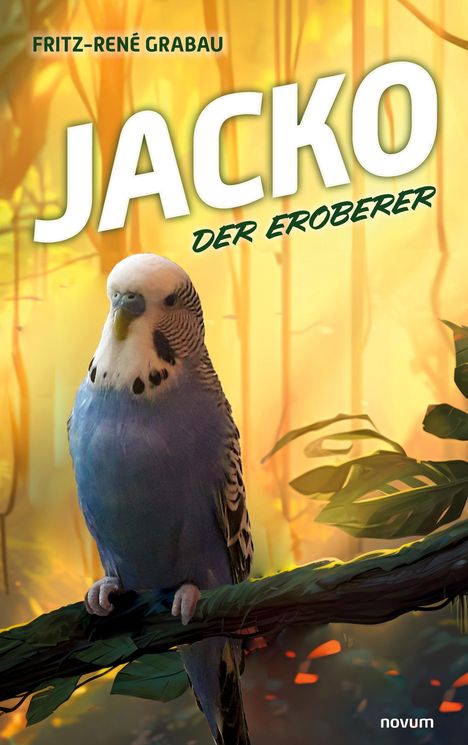 Fritz-René Grabau: Jacko der Eroberer, Buch