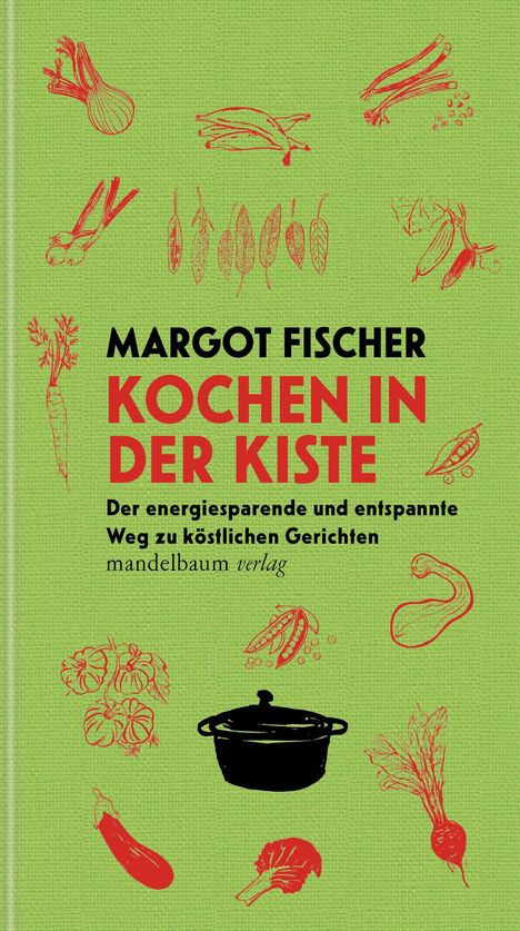 Margot Fischer: Kochen in der Kiste, Buch