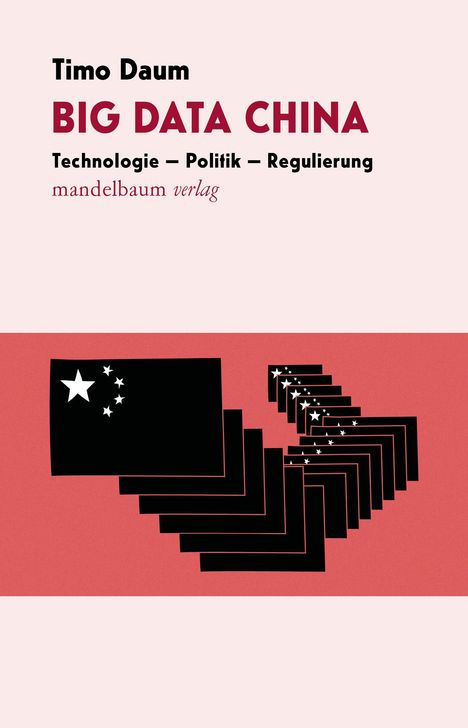 Timo Daum: Big Data China, Buch
