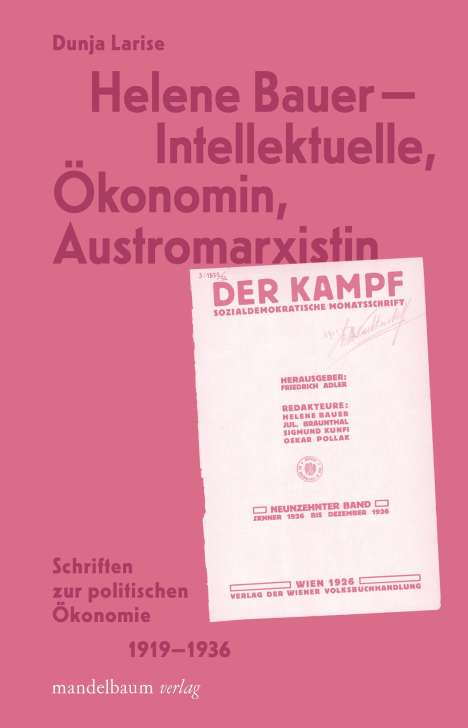 Helene Bauer - Intellektuelle, Ökonomin, Austromarxistin, Buch